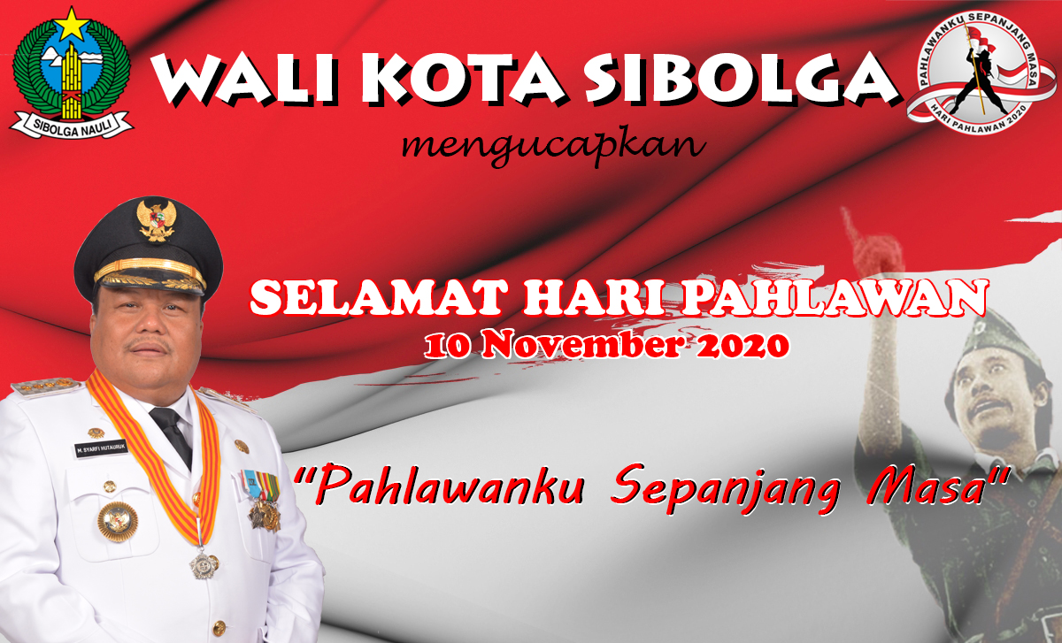 Wali Kota Mengucapkan Selamat Hari Pahlawan 10 November 2020 – Situs ...